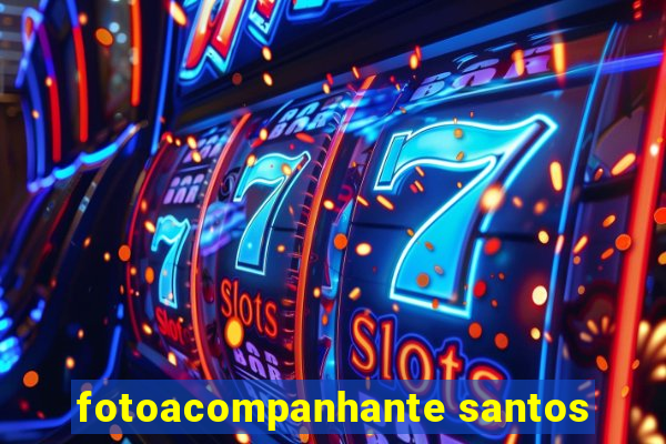 fotoacompanhante santos